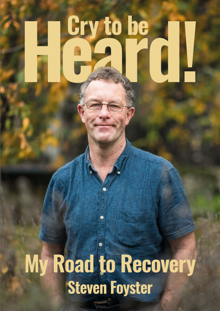 Cry to be Heard Steven Foyster A5 cover 768x1085