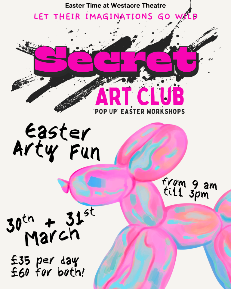Secret Art Club at Westacre Theatre Easter Fun 768x960